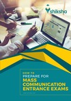 How to prepare for Mass Communication Entrance Exams.pdf