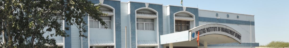 Prestige Institute of Management Dewas
