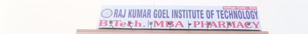 Raj Kumar Goel Institute of Technology (RKGIT)