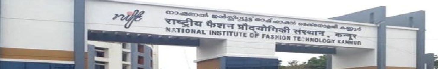 National Institute of Fashion Technology, Kannur