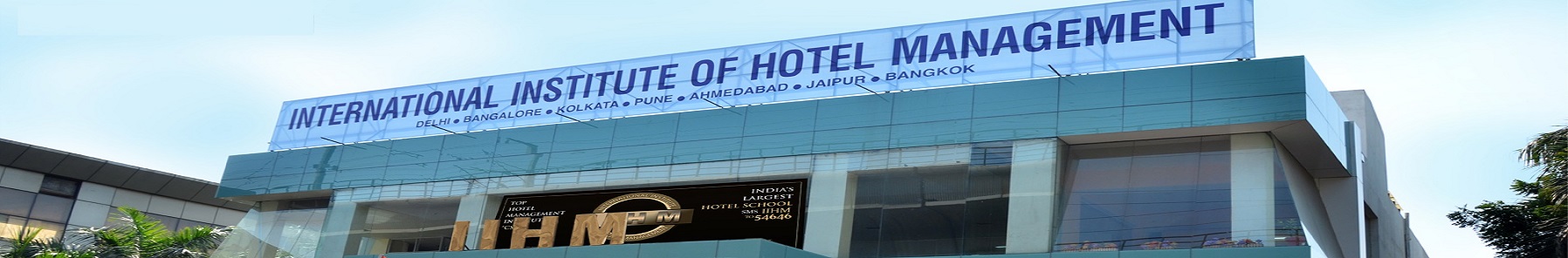 IIHM Delhi - International Institute of Hotel Management