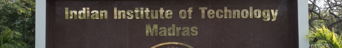 IIT Madras - Indian Institute of Technology