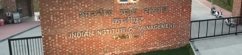 IIM Kashipur - Indian Institute of Management