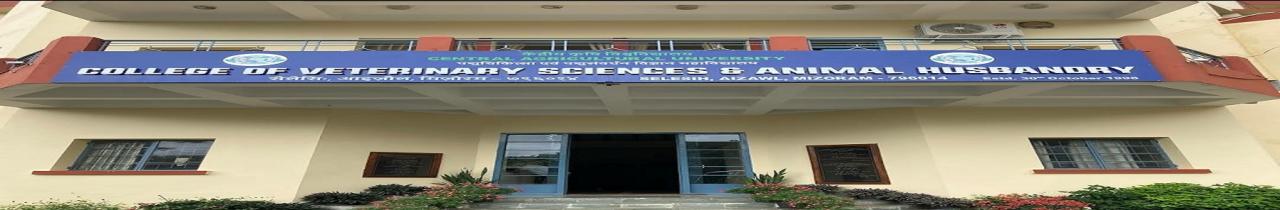 College of Veterinary Sciences and Animal Husbandry, Central Agricultural University, Mizoram