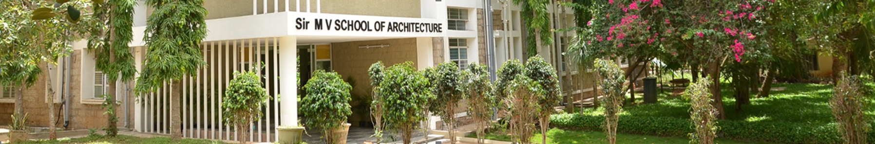 Sir M.V. School of Architecture