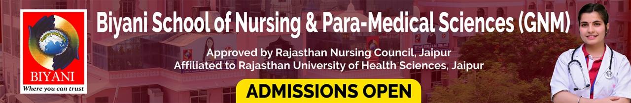 Biyani School of Nursing and Paramedical Sciences (For Girls Only)