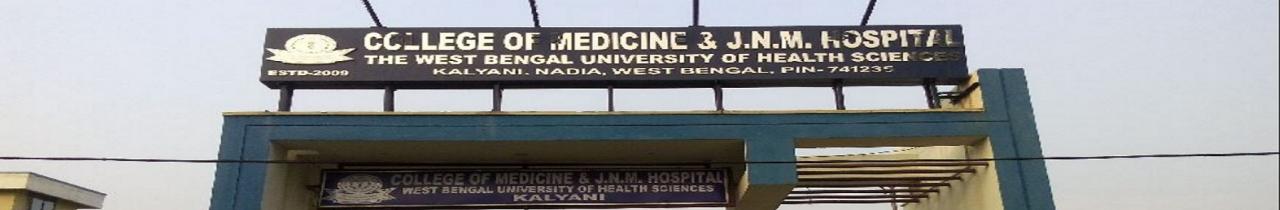 College of Medicine and JNM Hospital, Nadia - The West Bengal University of Health Sciences