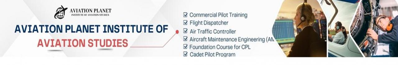 Aviation Planet - Institute of Aviation Studies Nagpur