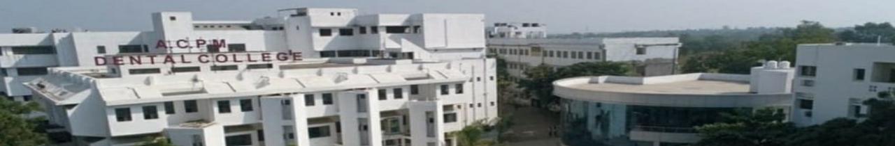 JMF’s A.C.P.M. Dental College