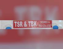 TSR and TBK Degree and PG College Others