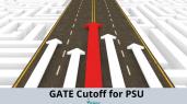 GATE Cutoff for PSU Recruitment 2021