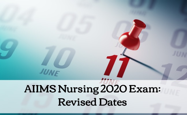 AIIMS Nursing 2020 Exam Dates