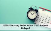 AIIMS Nursing 2020 Admit Card Releas