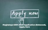 Meghalaya GNM 2020: Application (Rel
