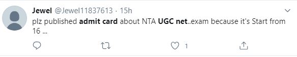UGC NET admit card 2020 delayed tweet