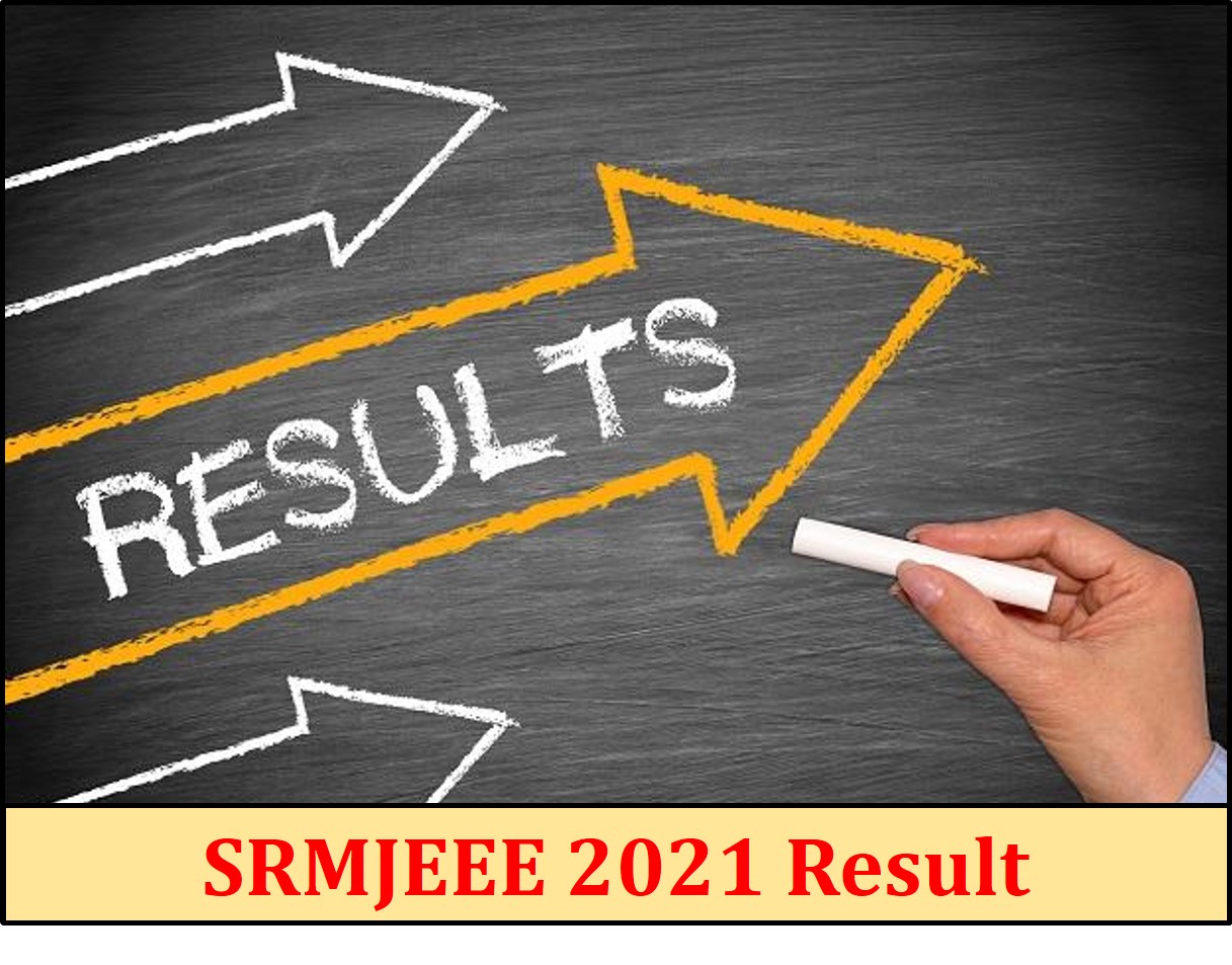 SRMJEEE 2021 Result