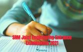 SRMJEEE 2021 Exam: know about Dates,
