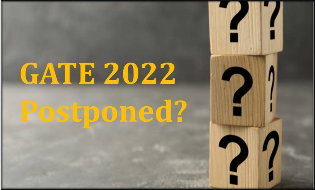will GATE 2022 be postponed