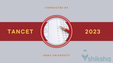 TANCET 2023: TN MBA Admission, Rank List, Cutoff, Allotment, Participating  Colleges