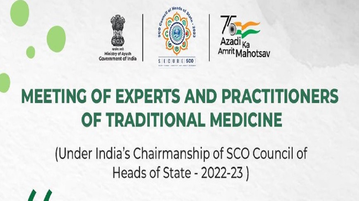 MoA organises meeting for SCO countries' experts and practioners of traditional medicine