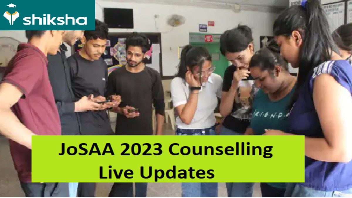 JoSAA 2023 Counselling