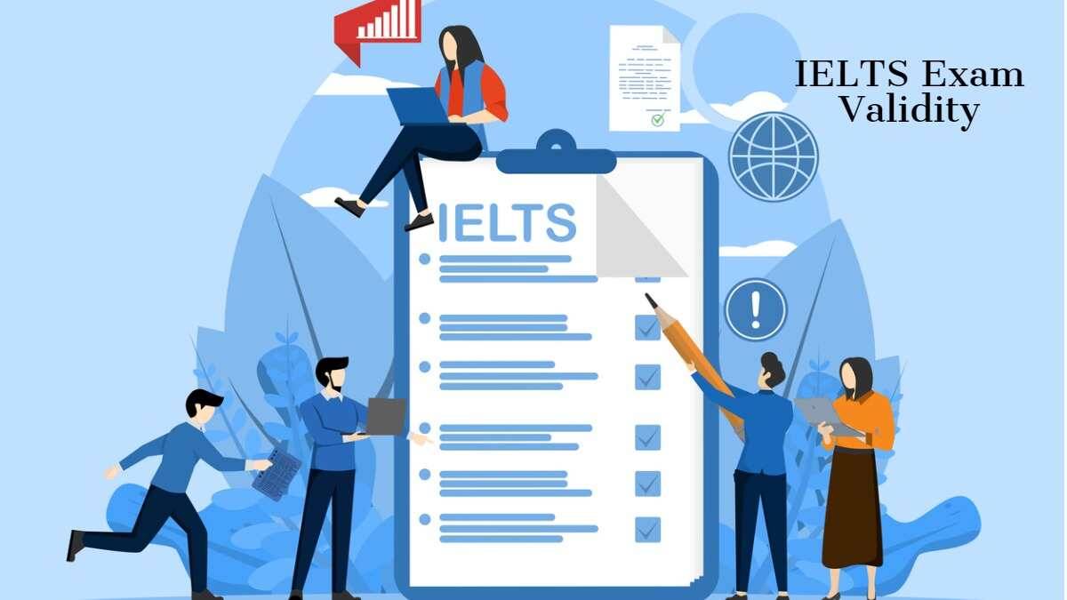 IELTS exam validity