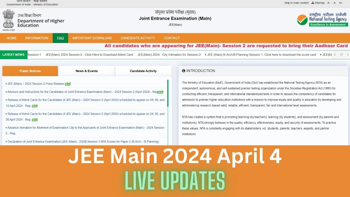 JEE Main 2024 April 4 Live Updates