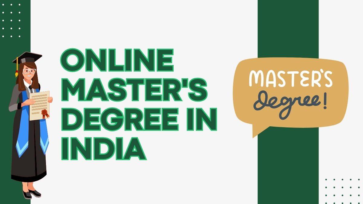 Online Master's Degree in India
