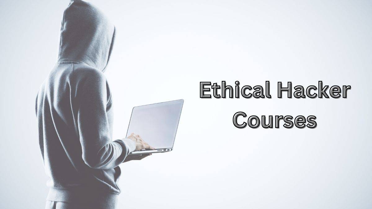 Ethical Hacker Course