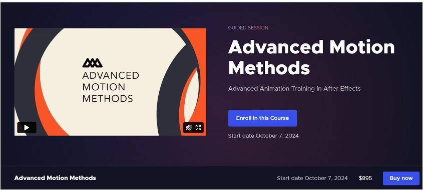 Advanced Motion Methods Course