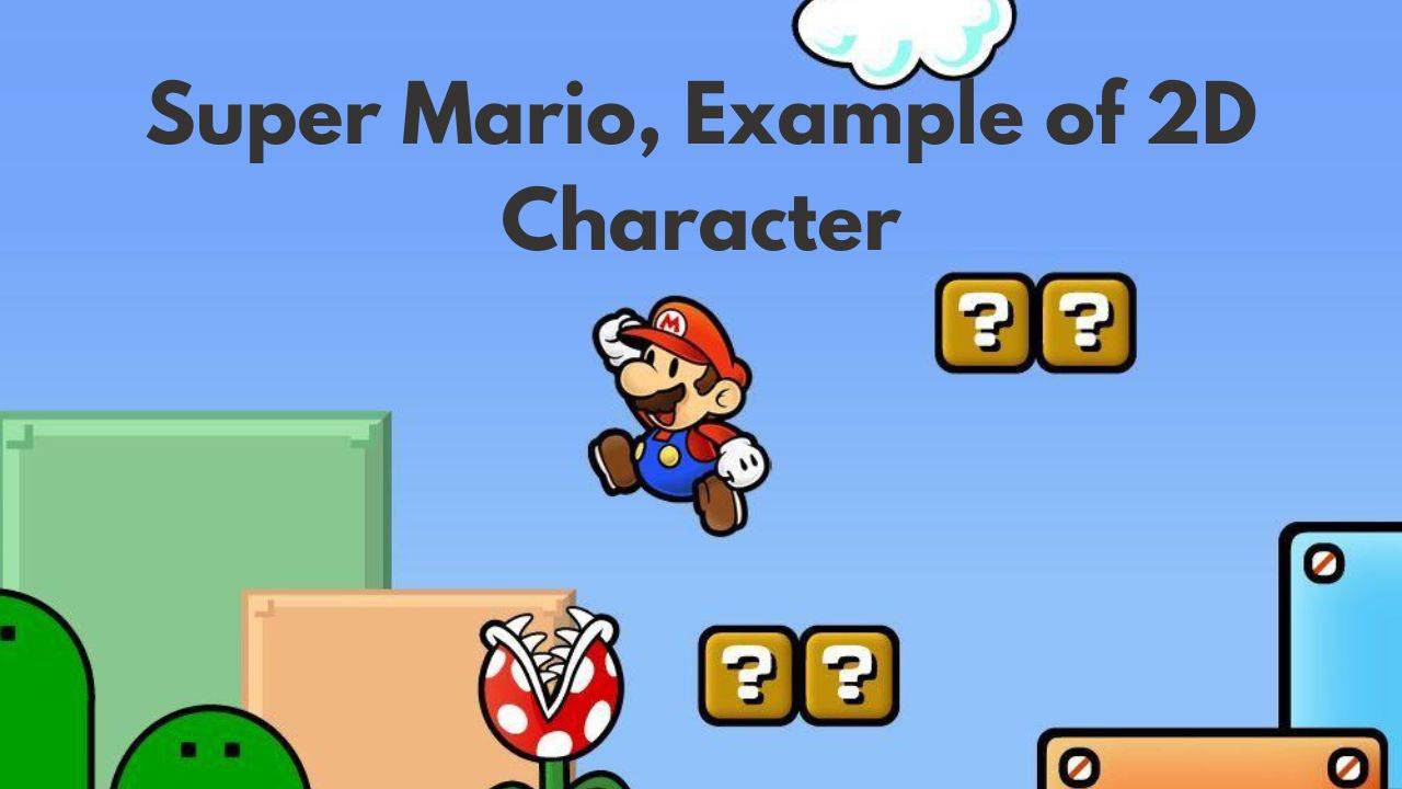 Super Mario, an example of 2D character design