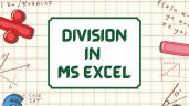 How to Divide in Excel?