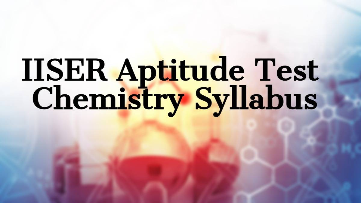 IAT Chemistry Syllabus