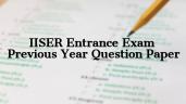 IISER Entrance Exam Previous Year Qu