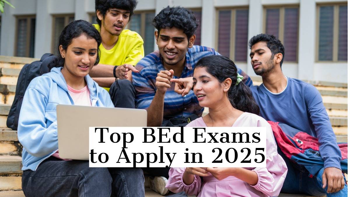Top 5 B.Ed Entrance Exams To Apply This Year