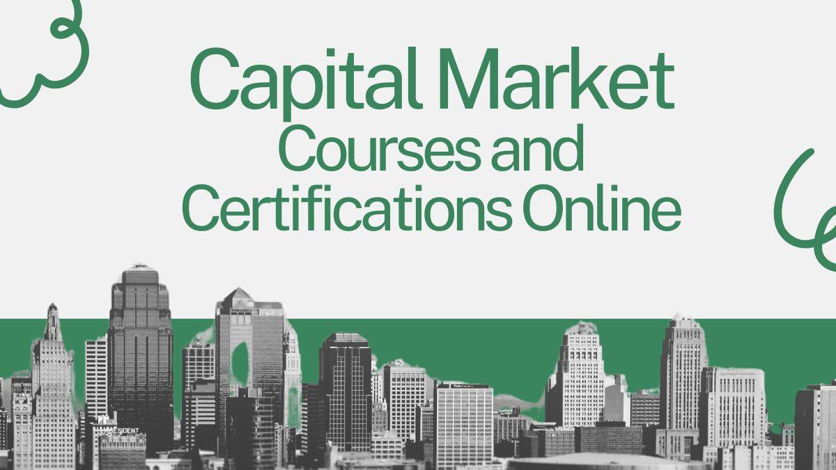 Capital Market Online courses