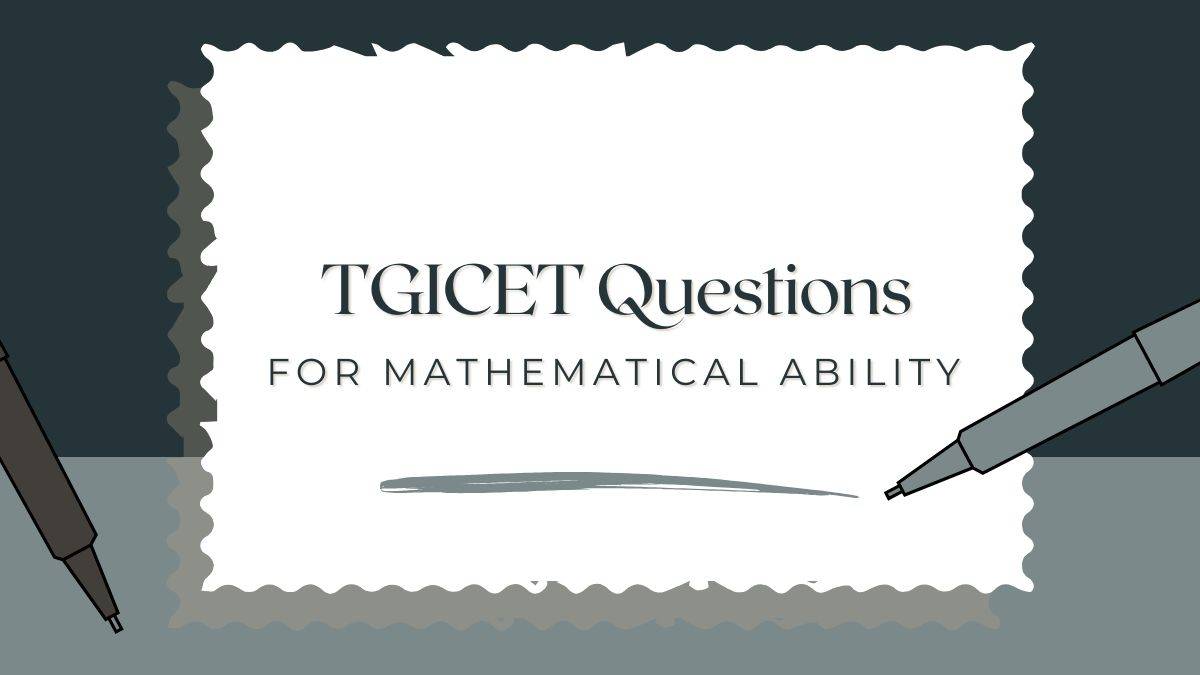 TG ICET Mathematical Ability Questions