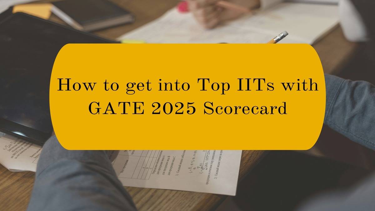 How to get into IITs with GATE scorecard