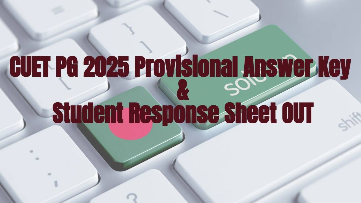 CUET PG 2025 Answer Key OUT