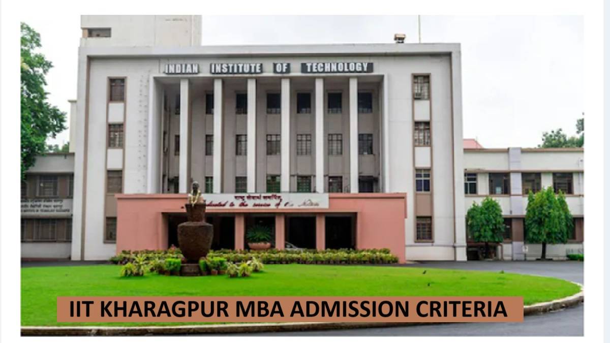 IIT Kharagpur MBA admission criteria