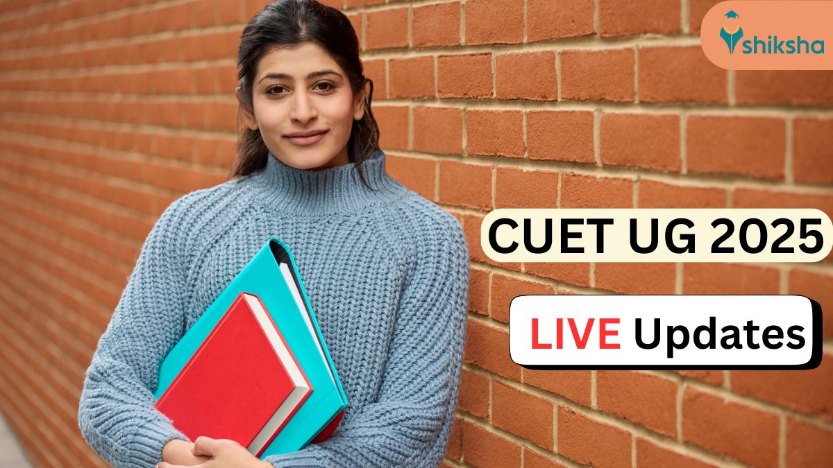 CUET UG 2025 Live Updates
