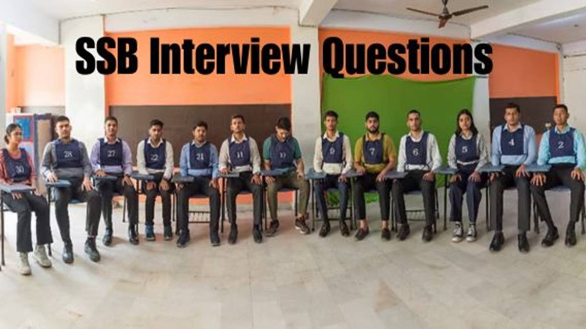 SSB Interview Questions