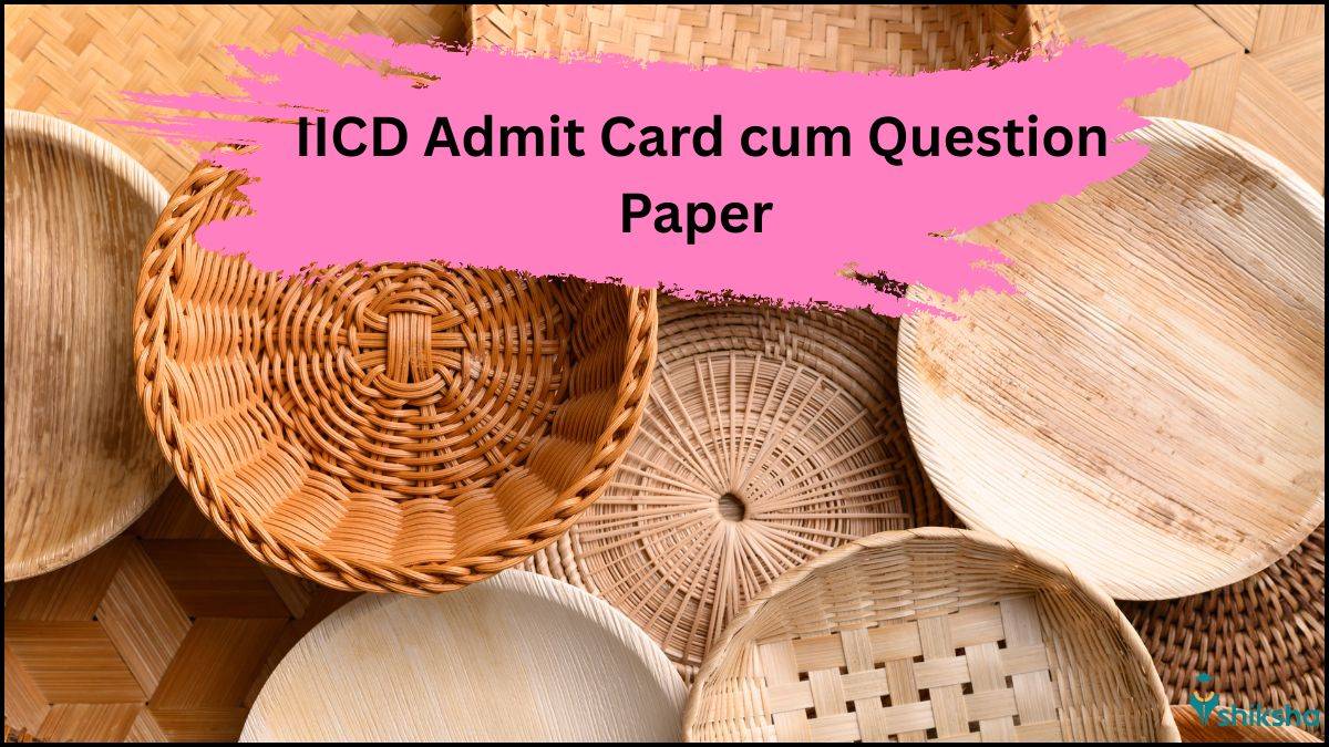IICD Admit Card