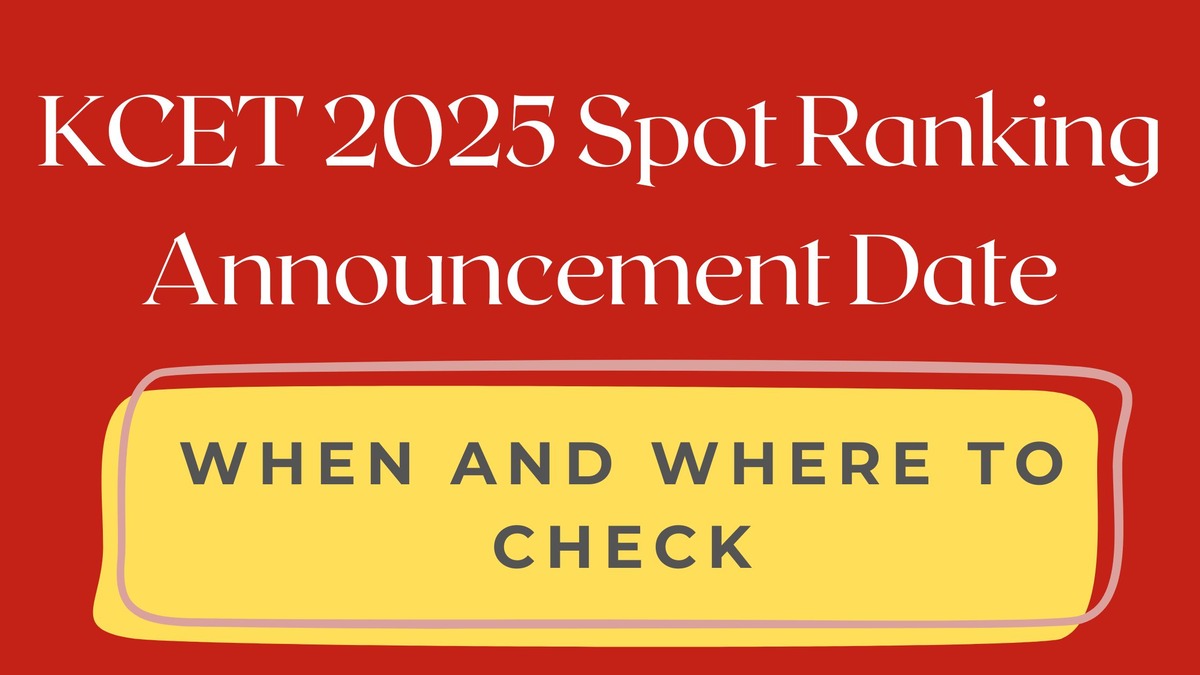 KCET 2025 Spot Ranking Results