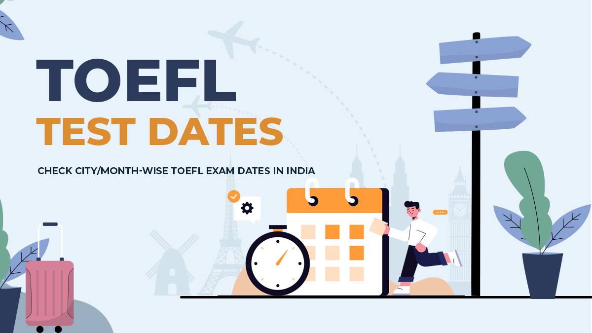 TOEFL Test Dates