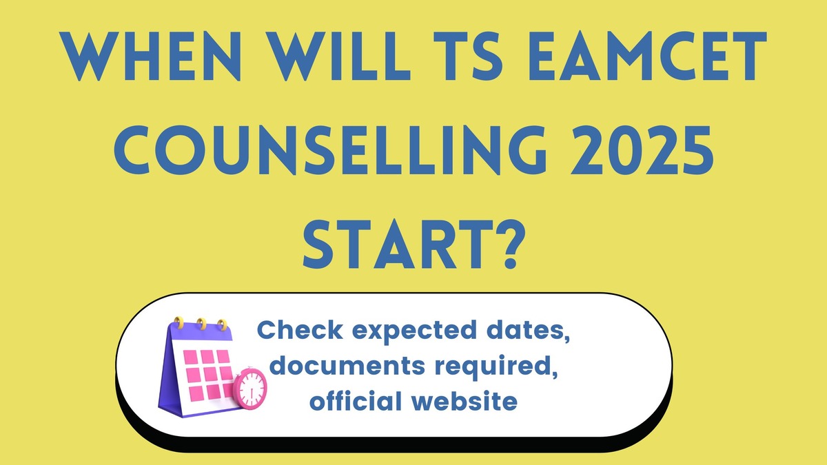 When will TS EAMCET Counselling 2025 Start? Check expected dates, documents required and more