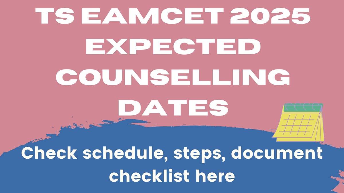 TS EAMCET 2025 expected counselling dates