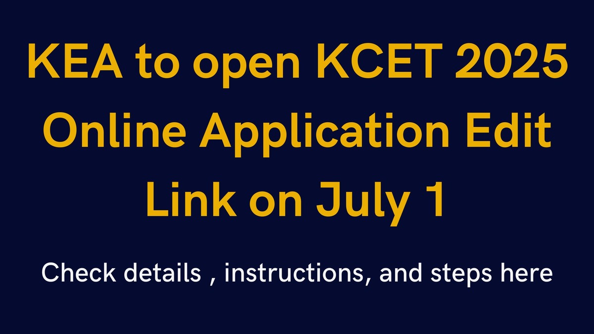 kcet 2025 application form edit link for verification slip