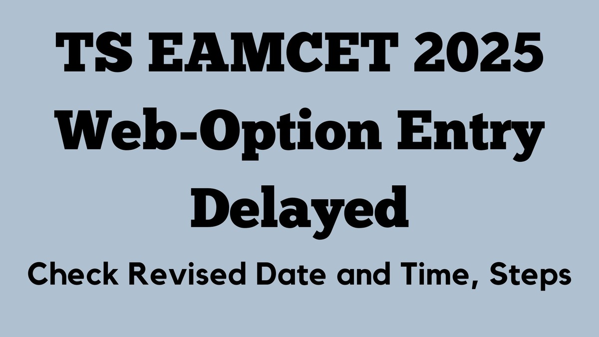 TS EAMCET 2025 Web-Option Entry