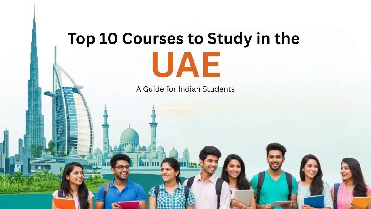Top 10 Courses to Study in the UAE